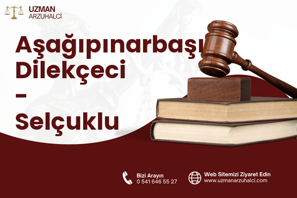 Aşağıpınarbaşı Dilekçeci - Selçuklu
