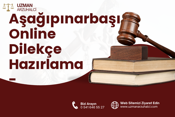 Aşağıpınarbaşı Online Dilekçe Hazırlama - Selçuklu
