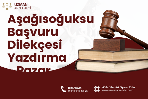 Aşağısoğuksu Başvuru Dilekçesi Yazdırma - Pazar