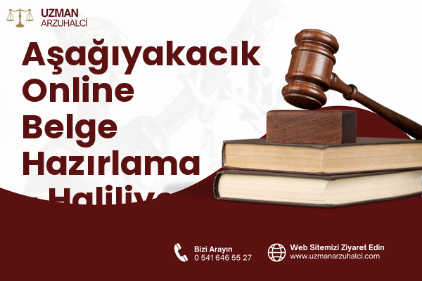 Aşağıyakacık Online Belge Hazırlama - Haliliye