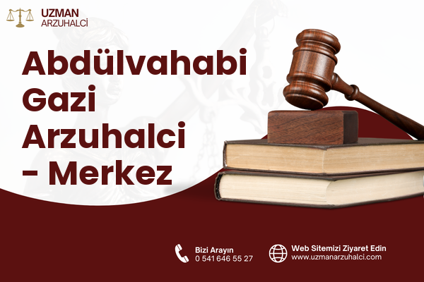 Abdülvahabi Gazi Arzuhalci - Merkez