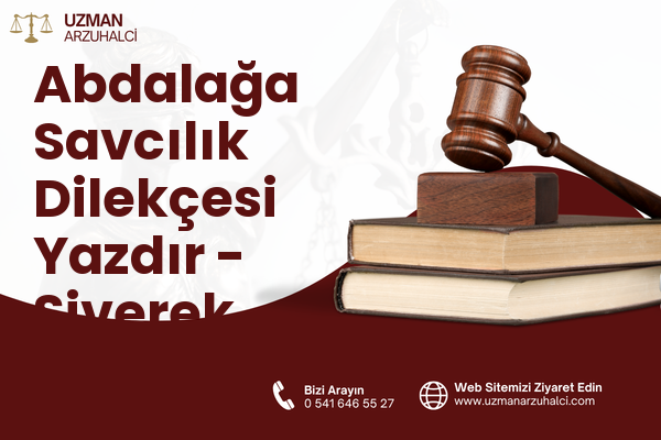 Abdalağa Savcılık Dilekçesi Yazdır - Siverek