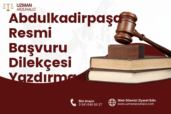 Abdulkadirpaşa Resmi Başvuru Dilekçesi Yazdırma - Artuklu