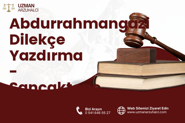 Abdurrahmangazi Dilekçe Yazdırma - Sancaktepe