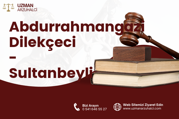 Abdurrahmangazi Dilekçeci - Sultanbeyli