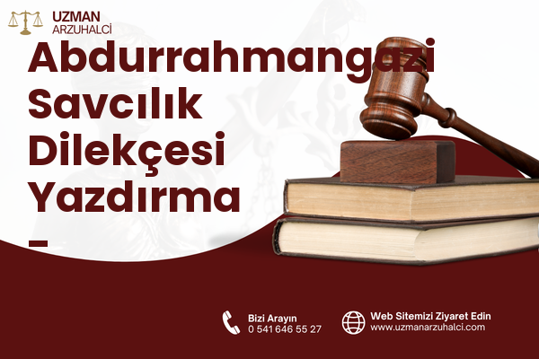 Abdurrahmangazi Savcılık Dilekçesi Yazdırma - Palandöken