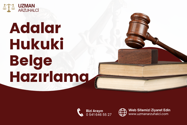 Adalar Hukuki Belge Hazırlama