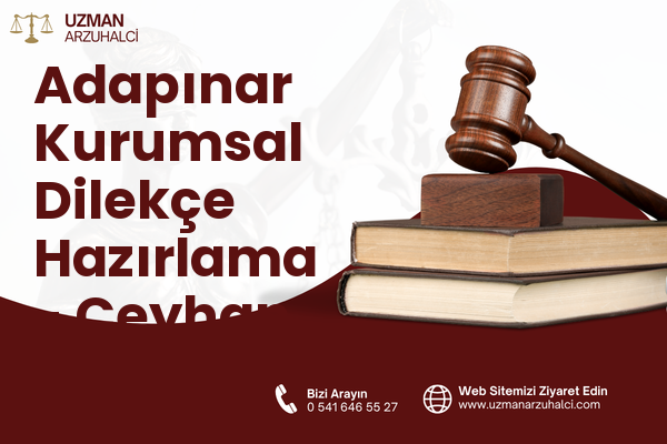 Adapınar Kurumsal Dilekçe Hazırlama - Ceyhan