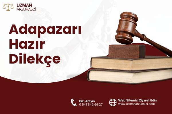 Adapazarı Hazır Dilekçe