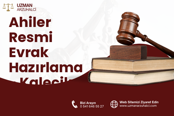Ahiler Resmi Evrak Hazırlama - Kalecik