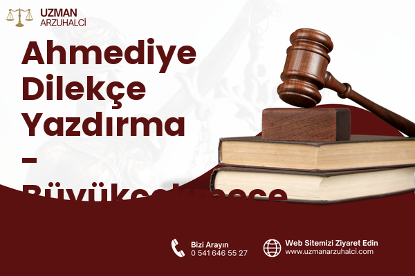 Ahmediye Dilekçe Yazdırma - Büyükçekmece