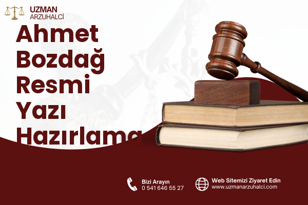 Ahmet Bozdağ Resmi Yazı Hazırlama - Pazarcık