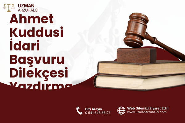 Ahmet Kuddusi İdari Başvuru Dilekçesi Yazdırma - Bor