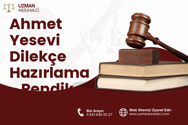 Ahmet Yesevi Dilekçe Hazırlama - Pendik