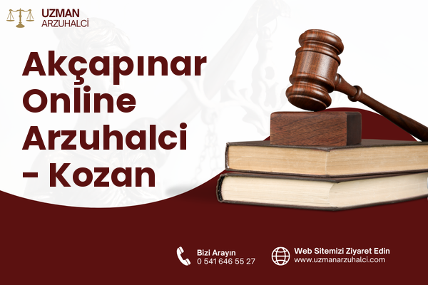 Akçapınar Online Arzuhalci - Kozan
