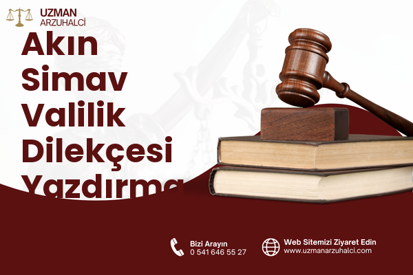 Akın Simav Valilik Dilekçesi Yazdırma - Konak