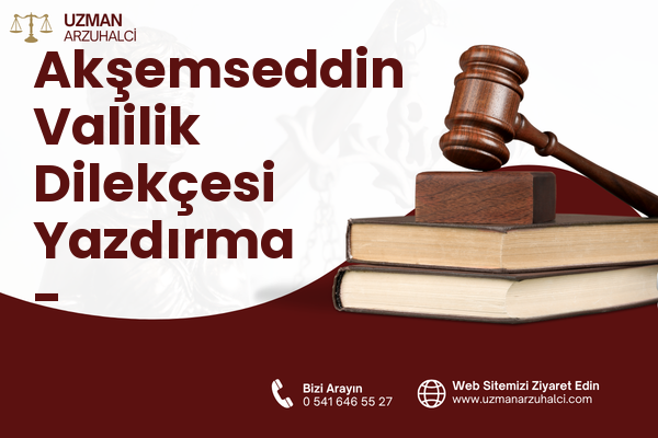 Akşemseddin Valilik Dilekçesi Yazdırma - Esenyurt