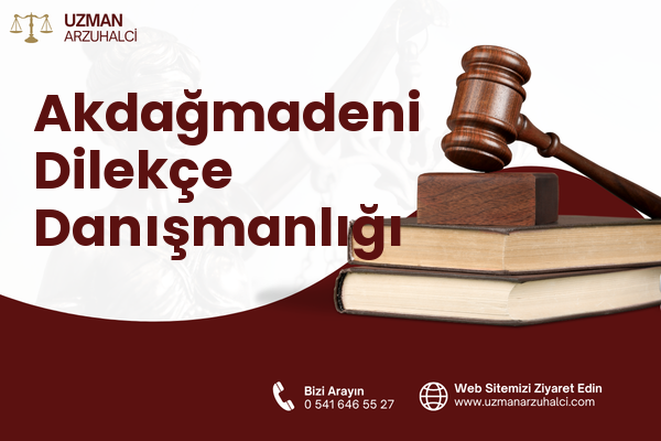 Akdağmadeni Dilekçe Danışmanlığı