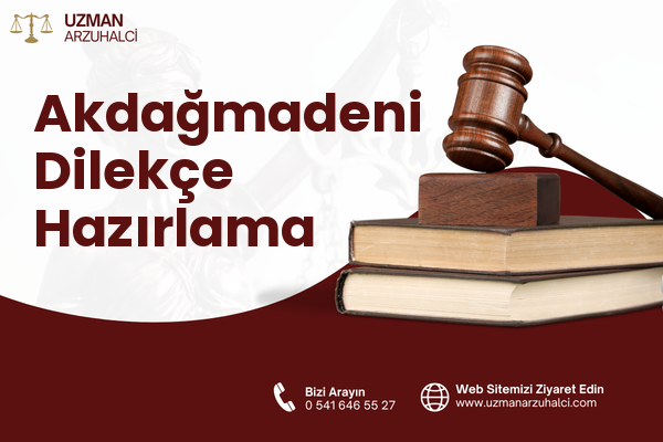 Akdağmadeni Dilekçe Hazırlama