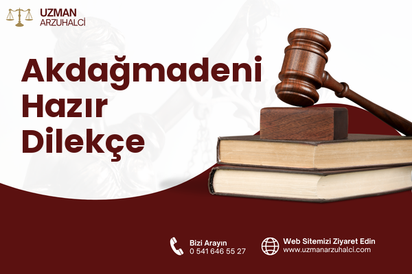 Akdağmadeni Hazır Dilekçe