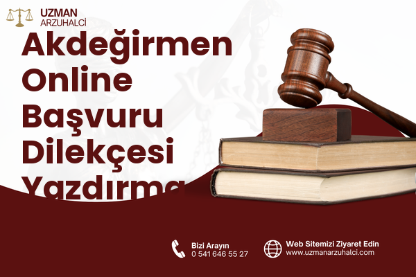 Akdeğirmen Online Başvuru Dilekçesi Yazdırma - Merkez