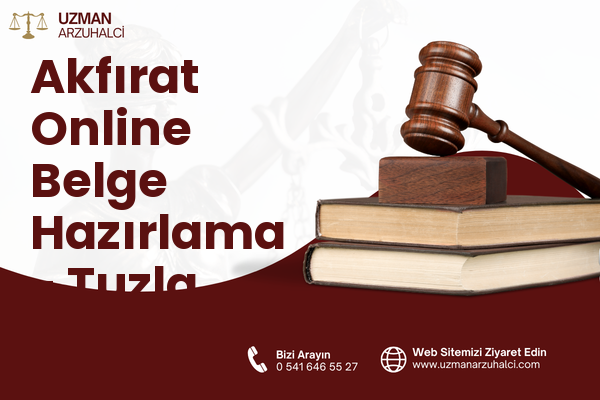 Akfırat Online Belge Hazırlama - Tuzla