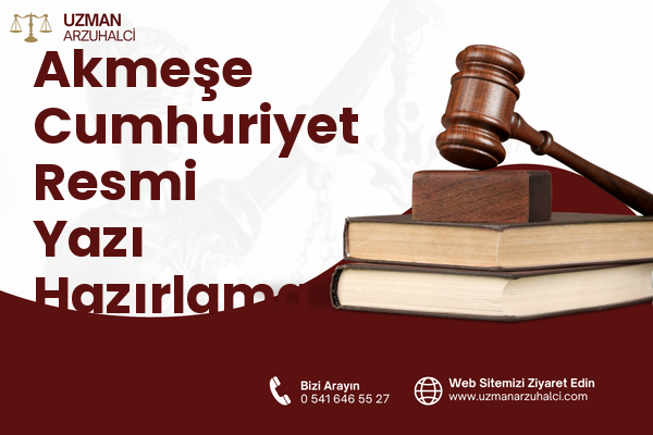 Akmeşe Cumhuriyet Resmi Yazı Hazırlama - İzmit