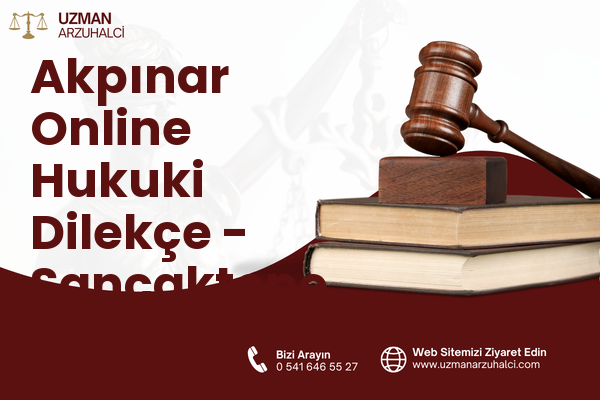 Akpınar Online Hukuki Dilekçe - Sancaktepe