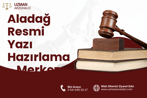 Aladağ Resmi Yazı Hazırlama - Merkez