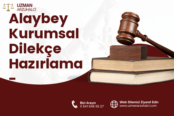 Alaybey Kurumsal Dilekçe Hazırlama - Bozcaada