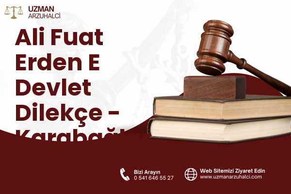 Ali Fuat Erden E Devlet Dilekçe - Karabağlar