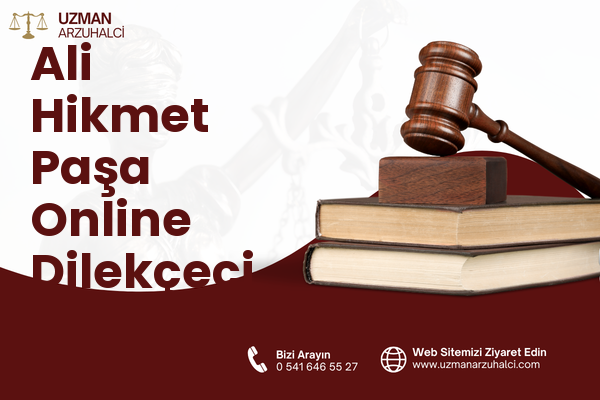 Ali Hikmet Paşa Online Dilekçeci - Karesi