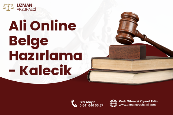 Ali Online Belge Hazırlama - Kalecik