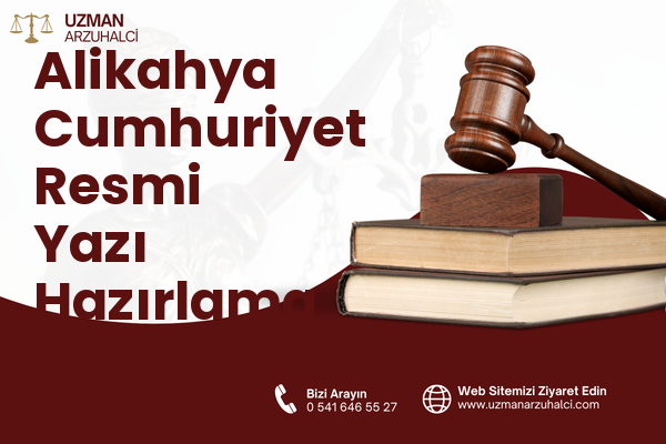 Alikahya Cumhuriyet Resmi Yazı Hazırlama - İzmit