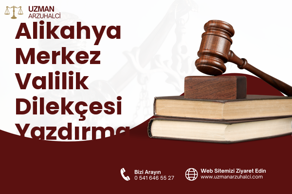 Alikahya Merkez Valilik Dilekçesi Yazdırma - İzmit