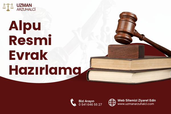 Alpu Resmi Evrak Hazırlama