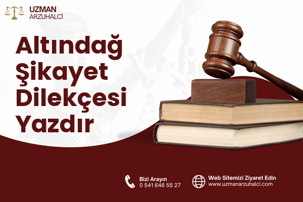 Altındağ Şikayet Dilekçesi Yazdır