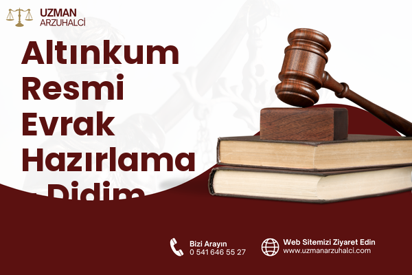 Altınkum Resmi Evrak Hazırlama - Didim