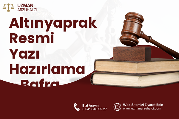 Altınyaprak Resmi Yazı Hazırlama - Bafra