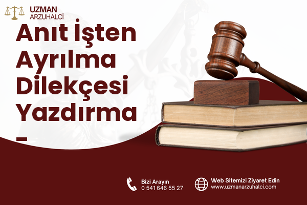 Anıt İşten Ayrılma Dilekçesi Yazdırma - Viranşehir