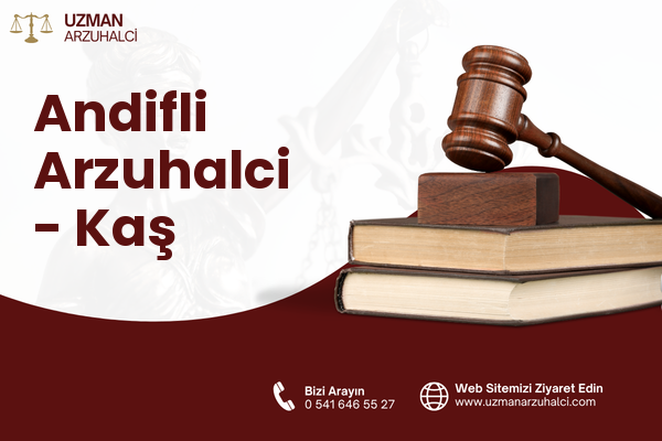 Andifli Arzuhalci - Kaş