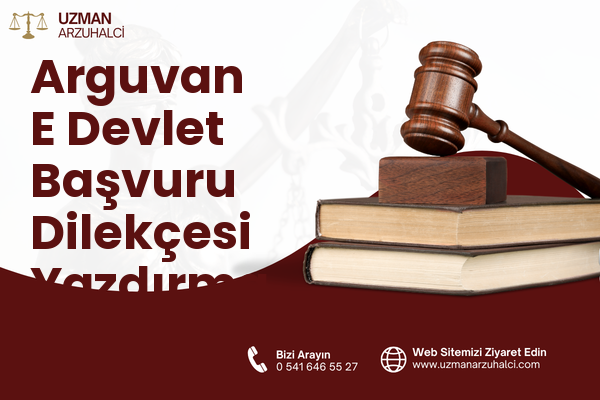 Arguvan E Devlet Başvuru Dilekçesi Yazdırma