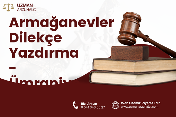 Armağanevler Dilekçe Yazdırma - Ümraniye