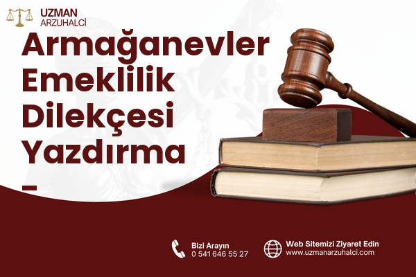 Armağanevler Emeklilik Dilekçesi Yazdırma - Ümraniye