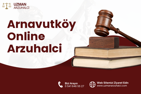Arnavutköy Online Arzuhalci