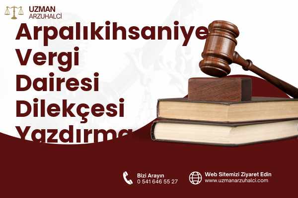 Arpalıkihsaniye Vergi Dairesi Dilekçesi Yazdırma - İzmit