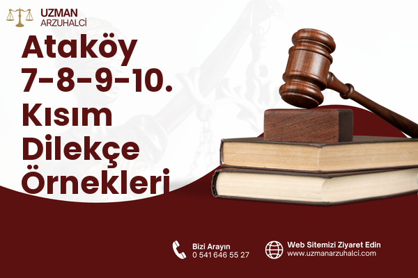 Ataköy 7-8-9-10. Kısım Dilekçe Örnekleri - Bakırköy
