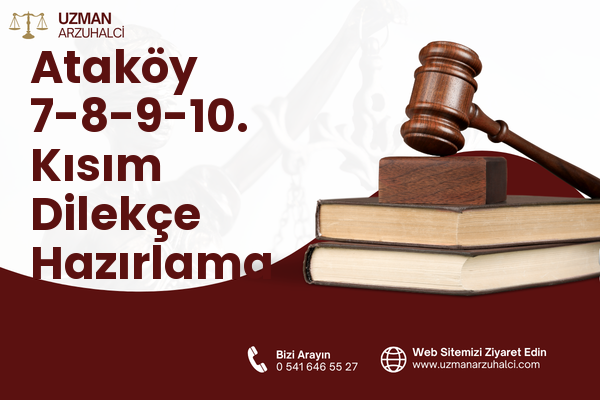 Ataköy 7-8-9-10. Kısım Dilekçe Hazırlama - Bakırköy