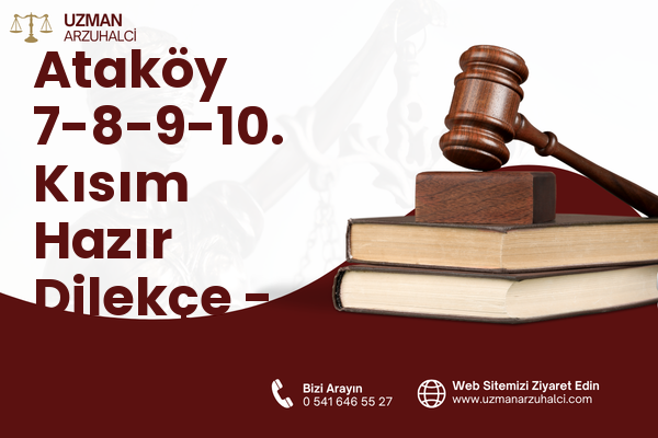Ataköy 7-8-9-10. Kısım Hazır Dilekçe - Bakırköy