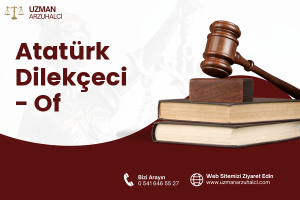 Atatürk Dilekçeci - Of